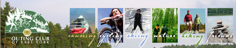 The Outing Club of East York, Toronto. Hiking club, Canoeing club, Cycling club, Skiing & Outdoor club.